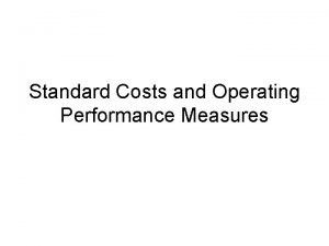 Operating performance measures