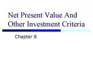 Net present value discounted cash flow