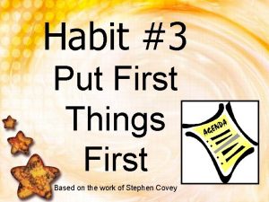 Habit 3