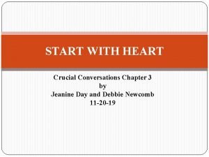 Start with heart