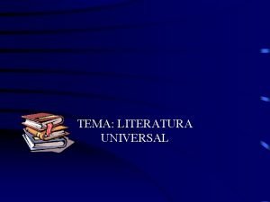 Objetivo de la literatura universal