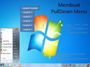 Menu pull down exit terdapat pada menu..