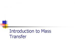 Mass transfer