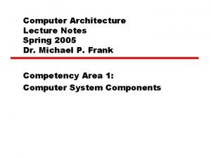 Computer architecture notes