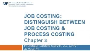 Difference between job order costing and process costing