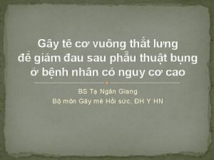 Gây tê cơ vuông thắt lưng