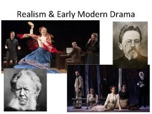 Realism in modern european drama