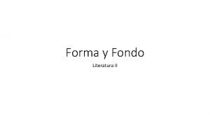 Forma y fondo literatura