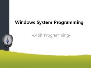 Windows system programming