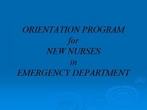 Emergency department nursing orientation manual