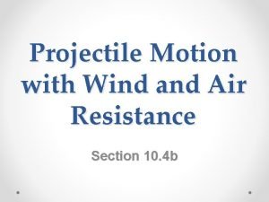 Projectile motion with wind