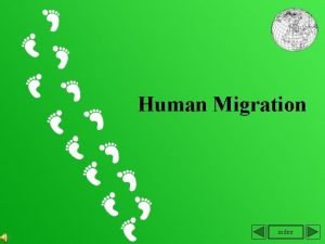 Human Migration index Index 1 Definition of migration