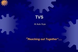 TVS At Auto Expo Reaching out Together TVS