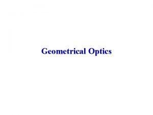 Geometrical optics