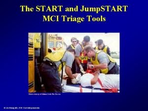 Jump start triage system