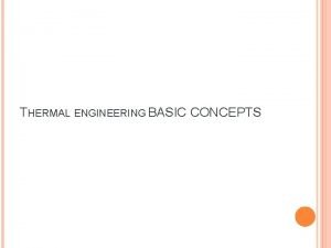 Thermal engineering