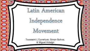 Toussaint louverture simon bolivar