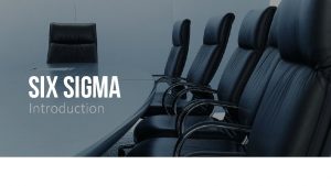 SIX SIGMA Introduction WHAT IS SIX SIGMA Six