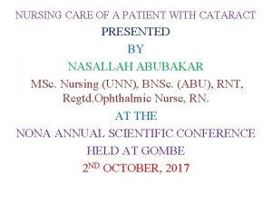 Pre and post operative nursing care of cataract