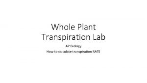 Ap biology transpiration lab