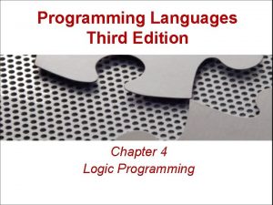 Programming Languages Third Edition Chapter 4 Logic Programming