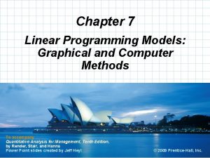 Chapter 7 Linear Programming Models Graphical and Computer