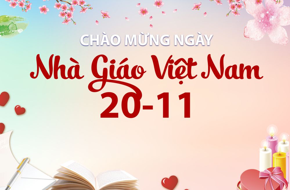 Tổng hợp 100+ ảnh chào mừng 20/11 đẹp và ý nghĩa