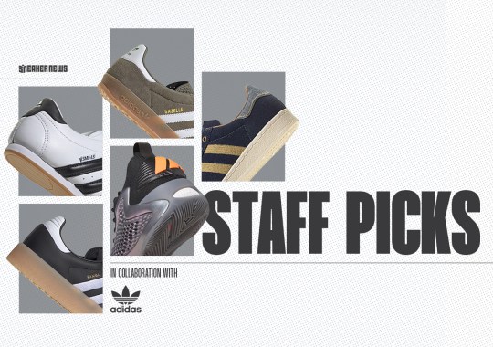 SNEAKER NEWS STAFF PICKS