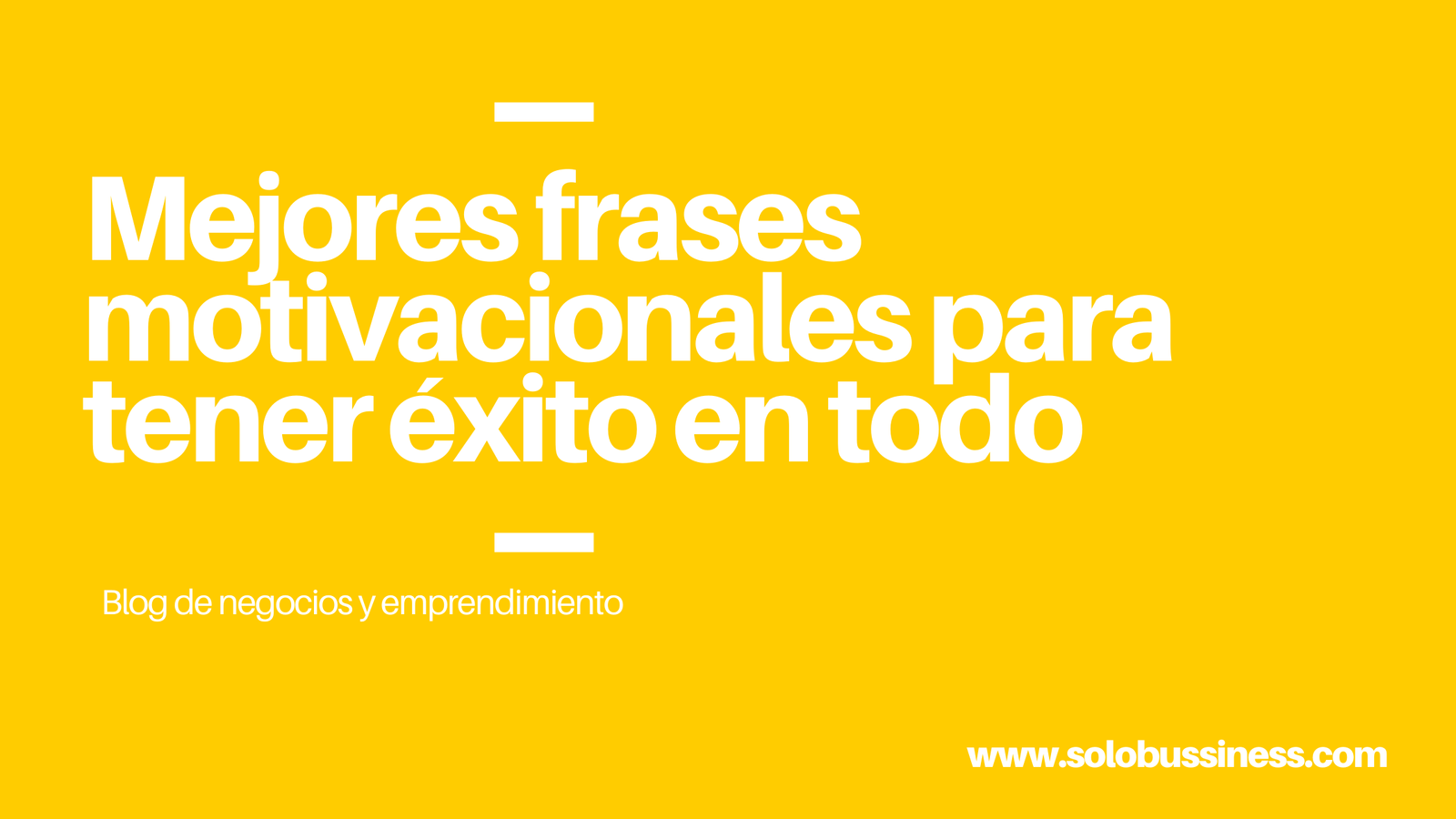 Frases motivacionales para tener éxito