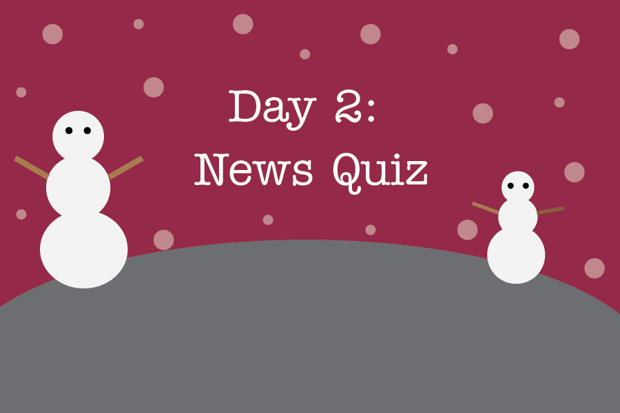 Day 2: News quiz