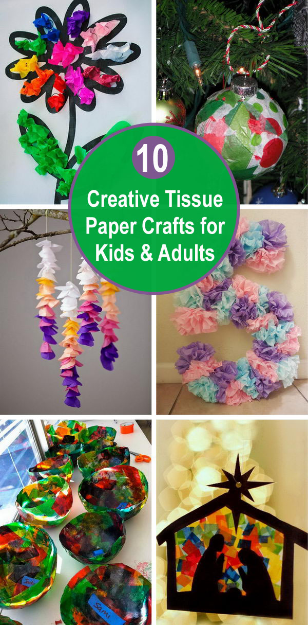 10 Creative Tissue Paper Crafts for Kids and Adults. 