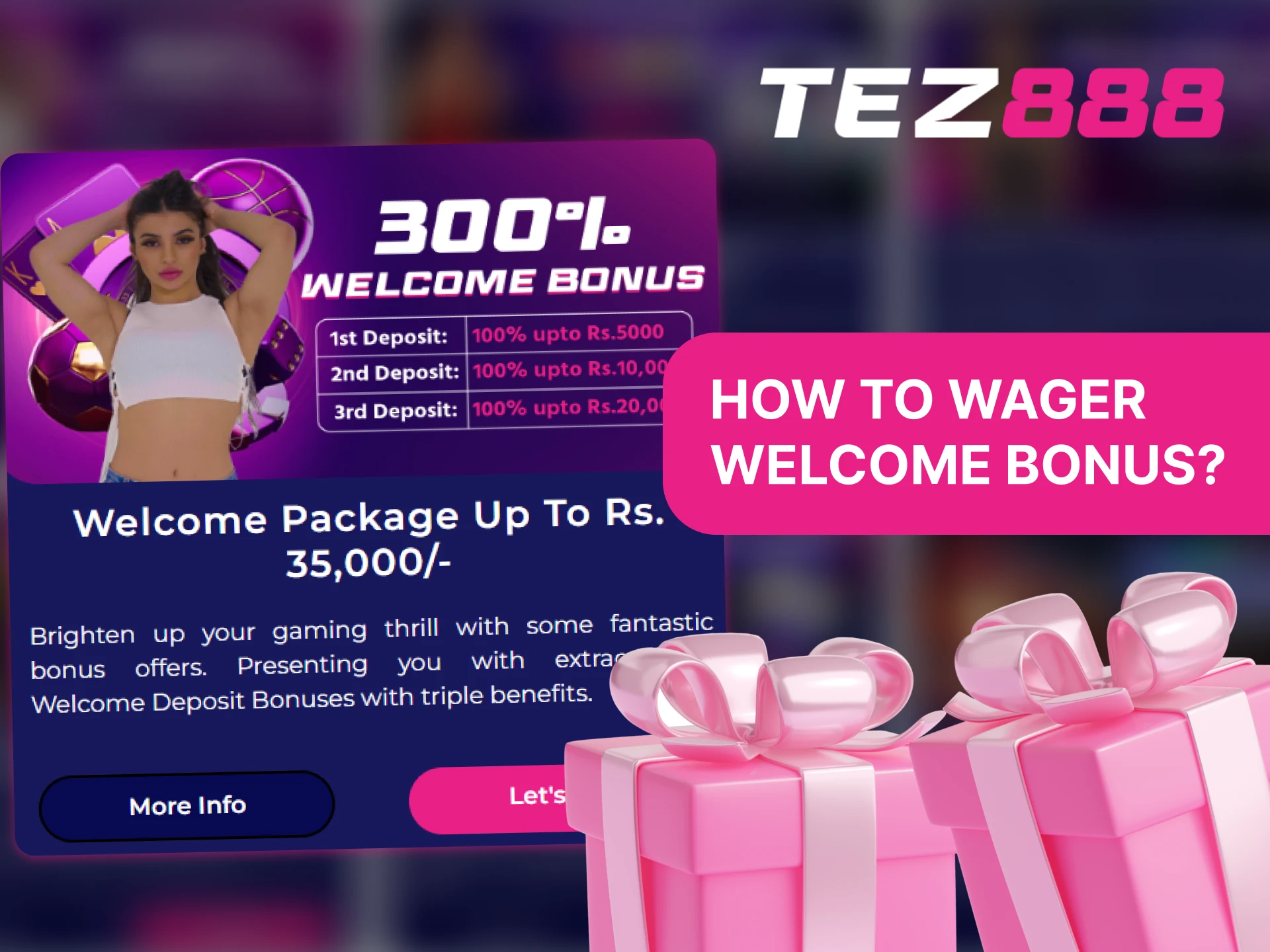 Tez888 bonuses have wagering requirements that you need to meet.