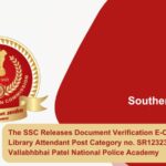 The SSC Releases Document Verification E-Call Letter for Library Attendant Post Category no. SR12323 in Sardar Vallabhbhai Patel National Police Academy