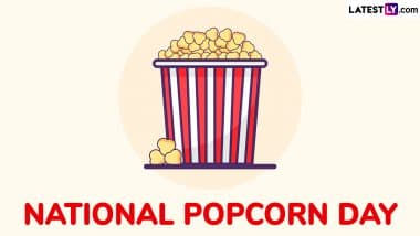 National Popcorn Day 2025 Date in US: Know Significance of the Day To Celebrate Everyone’s Favourite Snack