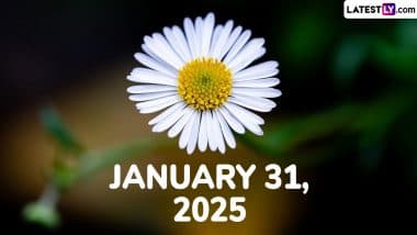 January 31, 2025 Special Days: Which Day Is Today? Know Holidays, Festivals, Events, Birthdays, Birth and Death Anniversaries Falling on Today’s Calendar Date