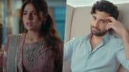 'Meem Se Mohabbat' Ep 25 and 26 Promo OUT: Did Talha Confess His Love to Roshi, Ahad Raza Mir's 'Mohabbat Karta Hoon Tumse' Dialogue for Dananeer Mobeen Is Must-Watch!