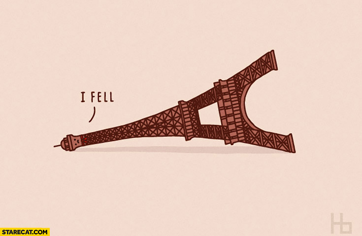 Eiffel tower I fell collapsed