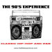 The 90's Experience - Classic Hip-Hop and R&B Logo