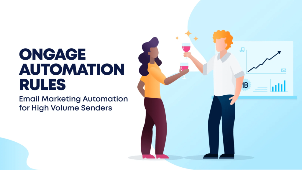 Ongage automation rules – email automation for high velocity senders