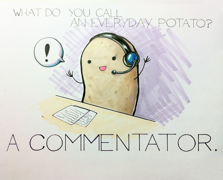 Cute pun illustration of a potato with a headset, labeled "commentator."