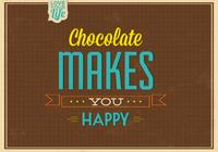 Chocolate Makes You Happy PSD Background