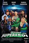 Comedie cu supereroi