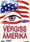 Film Vergiss Amerika