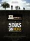 Film Cinco días sin Nora