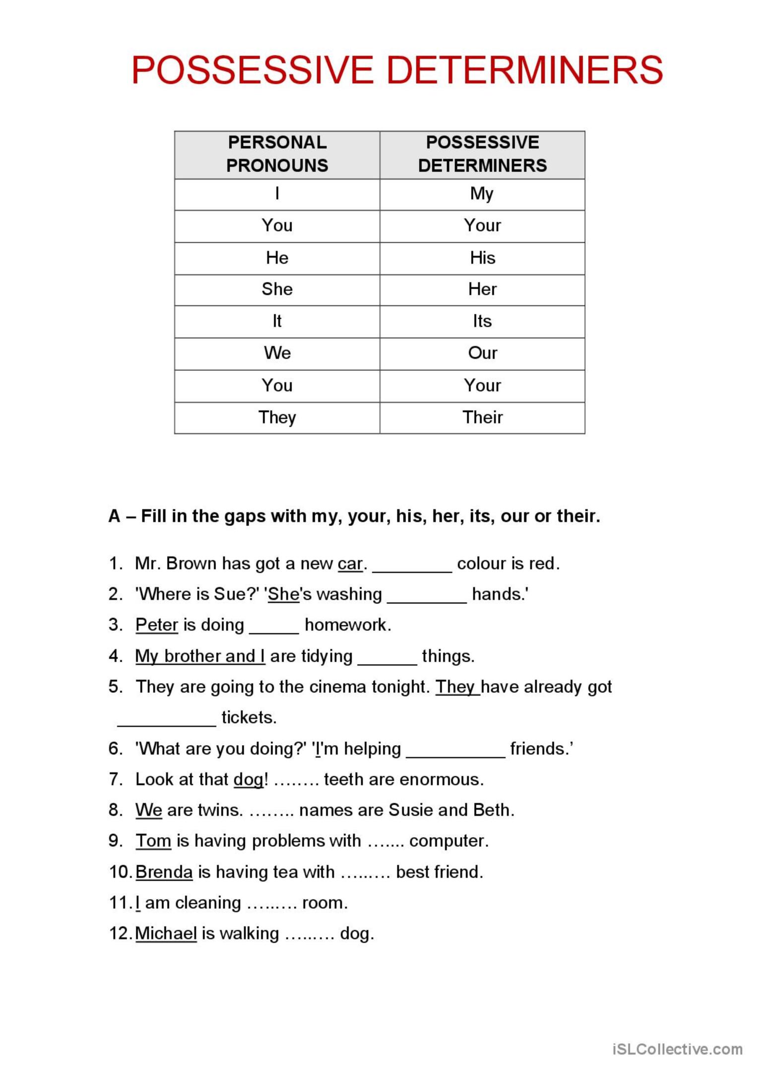 Possessive Determiners general gramm…: English ESL worksheets pdf & doc