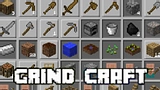 Grindcraft