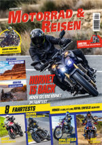 Motorrad & Reisen Ausgabe 126 inklusive Hotel- und Reisespecial 2025