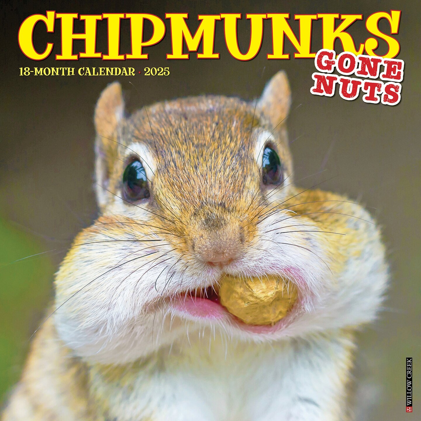 Chipmunks (Gone Nuts!) 2025 Wall Calendar