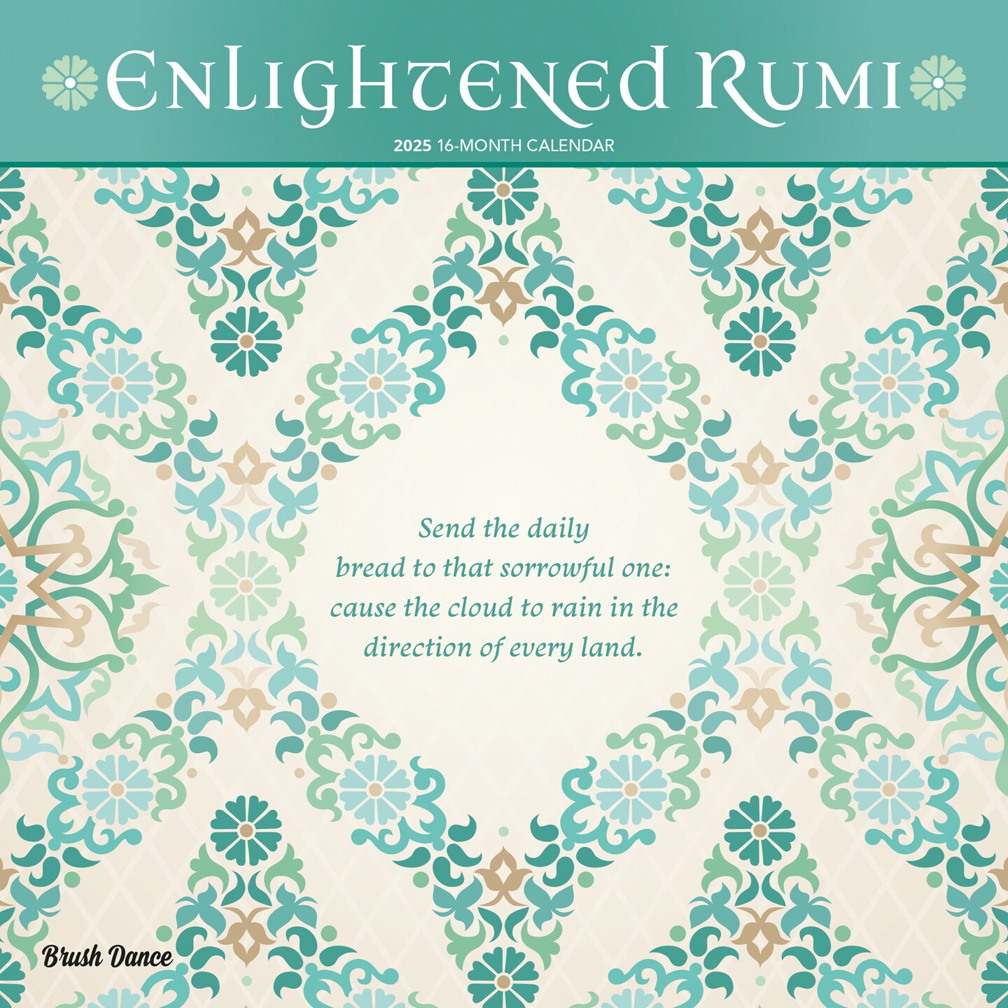 Enlightened Rumi | 2025 12 x 24 Inch Monthly Square Wall Calendar | Plastic-Free | Brush Dance | Traditional Art Poetry