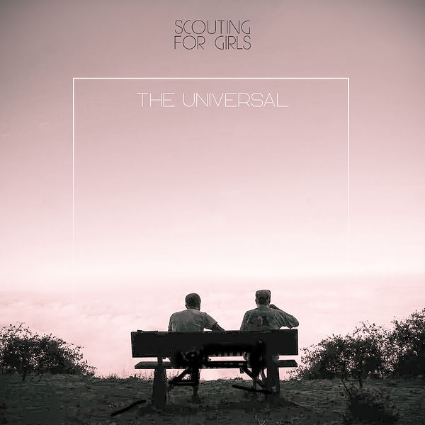 Scouting For Girls|The Universal